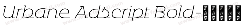 Urbane Adscript Bold字体转换